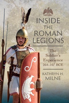 Inside the Roman Legions (eBook, ePUB) Cover Inside the Roman Legions (eBook, ePUB)