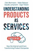 Understanding Products as Services (eBook, ePUB) Understanding Products as Services (eBook, ePUB)
