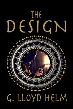 The Design (eBook, ePUB) - Helm, G. Lloyd