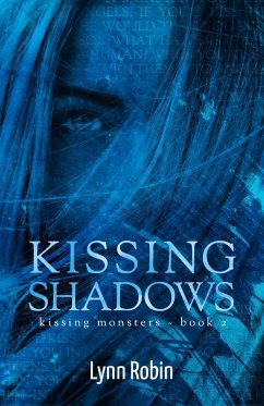 Cover Kissing Shadows (Kissing Monsters 2) (eBook, ePUB)