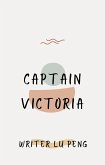 Captain Victoria (eBook, ePUB)