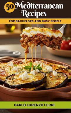Cover 50 Mediterranean Recipes for Bachelors and Busy People (eBook, ePUB)