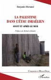 La Palestine dans l'étau israélien (eBook, PDF)