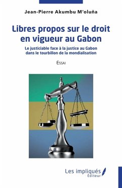 Cover Libres propos sur le droit en vigueur au Gabon (eBook, PDF)