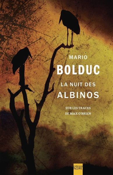 La Nuit des albinos (eBook, ePUB) La Nuit des albinos (eBook, ePUB)