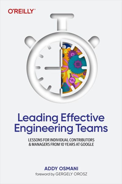 Leading Effective Engineering Teams (eBook, ePUB) Leading Effective Engineering Teams (eBook, ePUB)