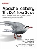 Apache Iceberg: The Definitive Guide (eBook, ePUB)