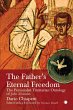 The Father's Eternal Freedom (eBook,... - Bild 1
