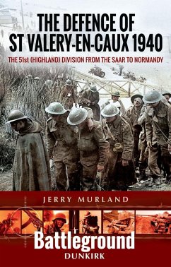 Defence of St Valery-en-Caux 1940 (eBook, ePUB) - Jerry Murland, Murland