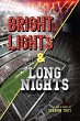 Bright Lights & Long Nights (eBook,... - Bild 1
