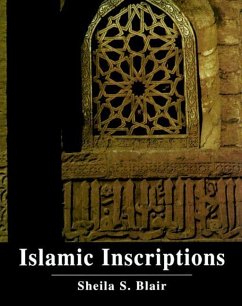 Islamic Inscriptions (eBook, PDF) - Blair, Sheila S.