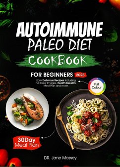 Cover Autoimmune Paleo Diet Cookbook for Beginners 2025 (Easy Mediterranean Cookbook Series, #3) (eBook, ePUB)