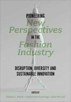 Cover Pioneering New Perspectives in the Fashion Industry (eBook, ePUB)