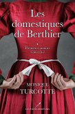 Les domestiques de Berthier T.1 (eBook, ePUB) Les domestiques de Berthier T.1 (eBook, ePUB)
