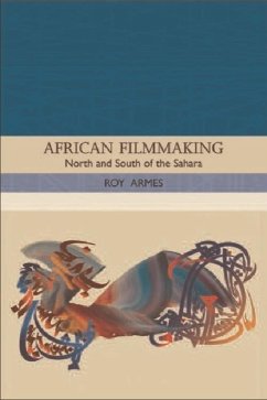 African Filmmaking (eBook, PDF) - Armes, Roy