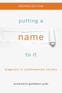 Putting a Name to It (eBook, ePUB) - Jutel, Annemarie