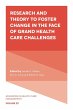 Research and Theory to Foster Change in... - Bild 1