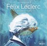 Félix Leclerc (eBook, PDF) - Bild 1