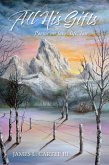 All His Gifts (eBook, ePUB) All His Gifts (eBook, ePUB)