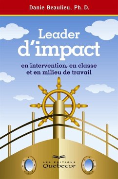 Cover Leader d'impact en intervention, en classe et en milieu de travail (eBook, ePUB)