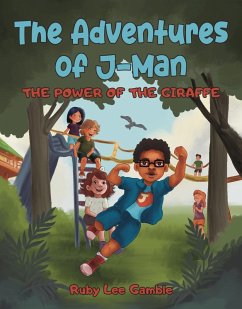 Adventures of J-Man (eBook, ePUB) - Gamble, Ruby Lee