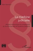 La machine judiciaire (eBook, ePUB)