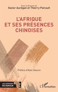 Cover L'Afrique et ses présences chinoises (eBook, PDF)