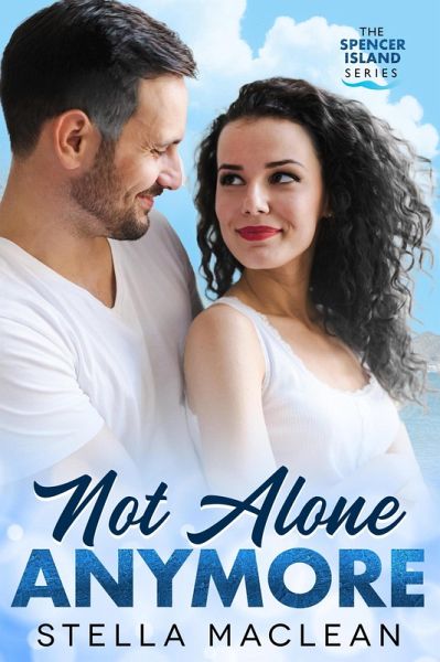Not Alone Anymore (Spencer Island Series, #2) (eBook, ePUB)