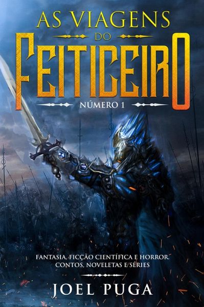 As Viagens do Feiticeiro número 1 (eBook, ePUB)