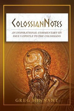 ColossianNotes (eBook, ePUB) - Hinnant, Greg