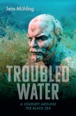 Troubled Water (eBook, ePUB) Troubled Water (eBook, ePUB)