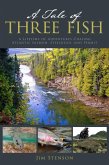 A Tale of Three Fish (eBook, ePUB)