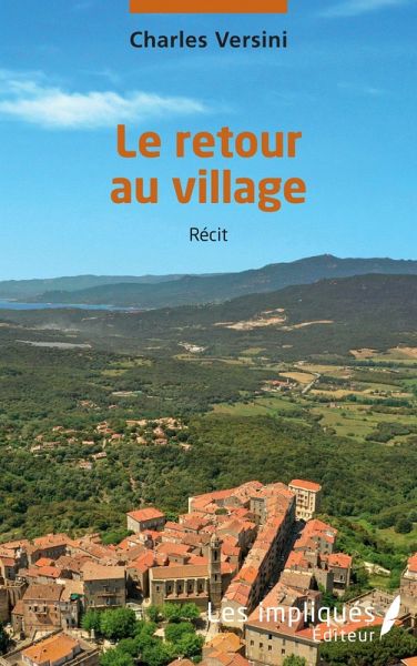 Le retour au village (eBook, PDF) Le retour au village (eBook, PDF)