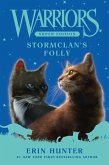 Warriors Super Edition: StormClan's Folly (eBook, ePUB)