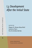 L3 Development After the Initial State (eBook, ePUB) L3 Development After the Initial State (eBook, ePUB)