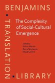 Complexity of Social-Cultural Emergence (eBook, ePUB) Complexity of Social-Cultural Emergence (eBook, ePUB)
