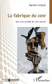 La fabrique du care (eBook, ePUB)