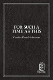 For Such A Time As This eBook (eBook, ePUB) For Such A Time As This eBook (eBook, ePUB)