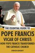 Pope Francis Vicar of Christ: How Pope... - Bild 1
