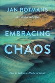 Embracing Chaos (eBook, ePUB)