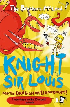 Cover Knight Sir Louis and the Dragon of Doooooom! (eBook, ePUB)