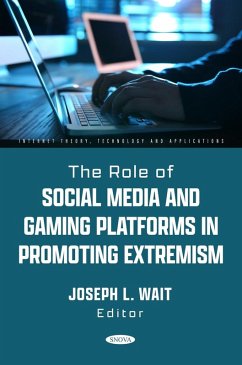 Role of Social Media and Gaming Platforms in Promoting Extremism (eBook, PDF)