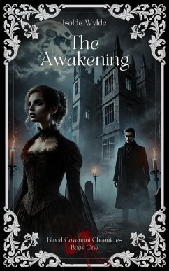 Cover The Awakening (The Blood Covenant Chronicles, #1) (eBook, ePUB)