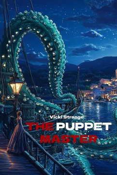 The Puppet Master (eBook, ePUB) - Strange, Vicki
