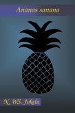 Ananas sanana (Flash Fiction Month, #10) (eBook, ePUB)