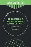 Becoming a Management Consultant (eBook, PDF)