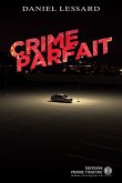 Crime parfait (eBook, ePUB) Crime parfait (eBook, ePUB)