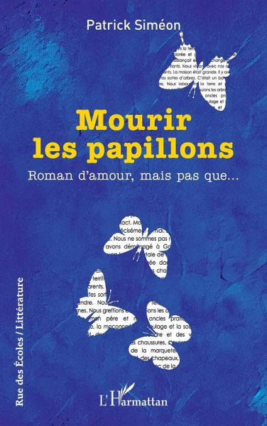 Mourir les papillons (eBook, PDF)