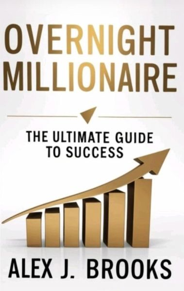 Overnight Millionaire (eBook, ePUB) Overnight Millionaire (eBook, ePUB)
