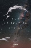 Sur le sentier étoilé (eBook, ePUB)